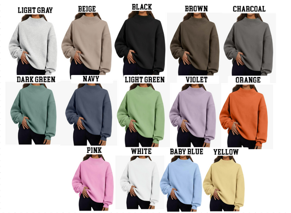 Mock Neck Sweatshirt
