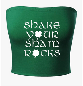 Shake Your Shamrocks Tube Top